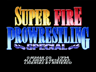 Super Fire Pro Wrestling title screen for Super Famicom